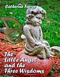 The Little Angel and the Three Wisdoms (Paperback)