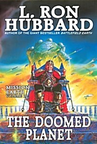 Mission Earth Volume 10: The Doomed Planet (Paperback, Reissue)
