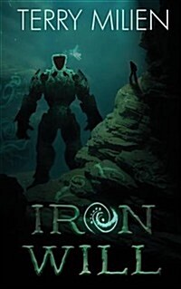 Iron Will (Paperback)