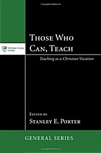 Those Who Can, Teach (Paperback)