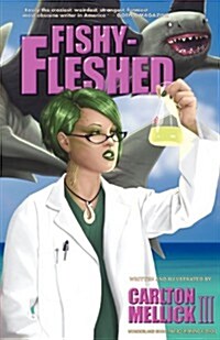 Fishy-Fleshed (Paperback)