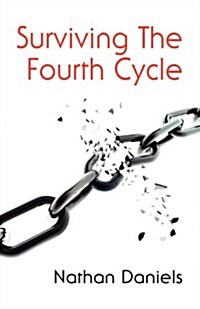 Surviving the Fourth Cycle (Paperback)