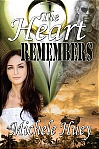 The Heart Remembers (Paperback)