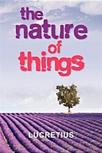 The Nature of Things (Paperback)