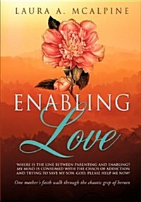 Enabling Love (Paperback)