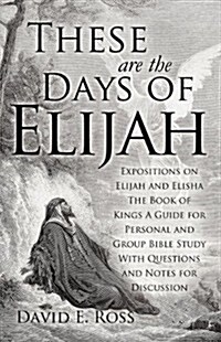 These Are the Days of Elijah (Paperback)