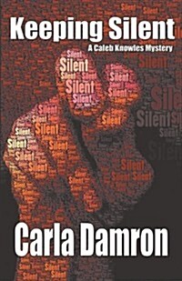 Keeping Silent (Paperback)