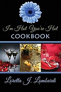 Im Hot Youre Hot (Paperback)