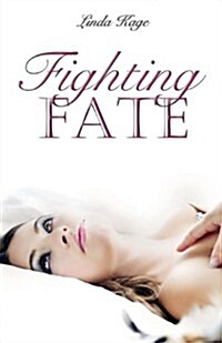 Fighting Fate (Paperback)