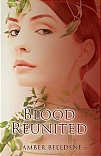 Blood Reunited (Paperback)