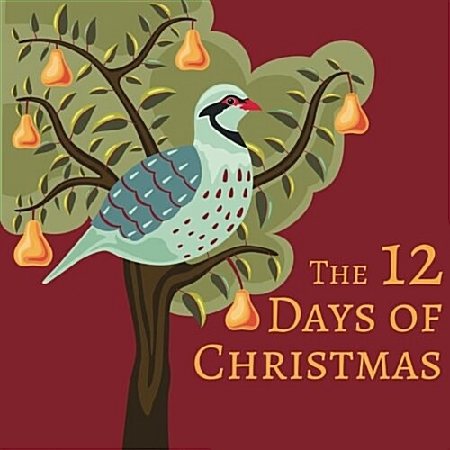 The 12 Days of Christmas (Paperback)