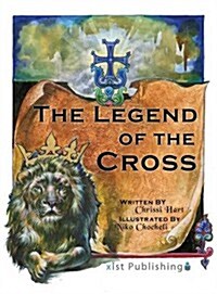 The Legend of the Cross (Hardcover)