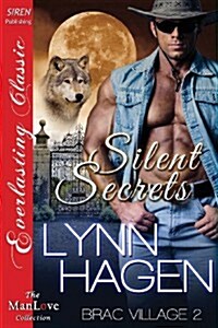 Silent Secrets [Brac Village 2] (Siren Publishing Everlasting Classic Manlove) (Paperback)