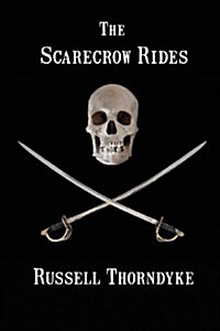 The Scarecrow Rides (Paperback)