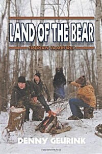 Land of the Bear: Siberian Campfires (Paperback)