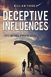 Deceptive Influences (Paperback)