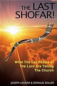 The Last Shofar! (Paperback)