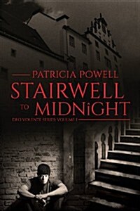 Stairwell to Midnight (Paperback)