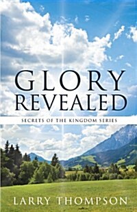 Glory Revealed (Paperback)