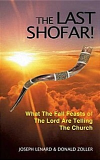 The Last Shofar! (Hardcover)