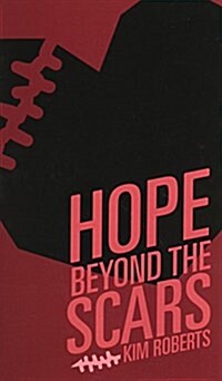 Hope Beyond the Scars (Paperback)