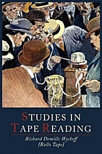 Studies in Tape Reading (Paperback)