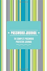 Password Journal -The Complete Password Protector (Paperback)
