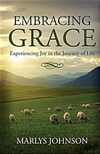 Embracing Grace (Paperback)