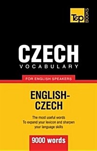 Czech Vocabulary for English Speakers - 9000 Words (Paperback)