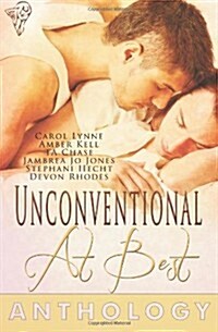 Unconventional at Best (Paperback)