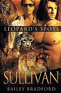 Leopards Spots : Sullivan (Paperback)