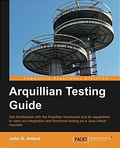 Arquillian Testing Guide (Paperback)