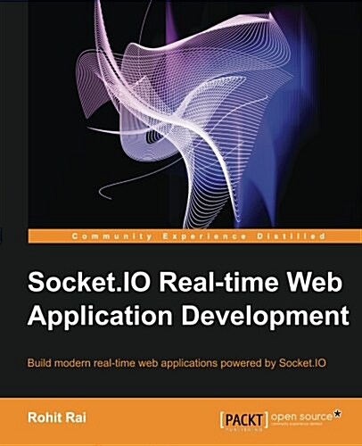 Socket.IO Real-Time Web Application Development (Paperback)