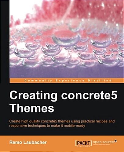 Creating Concrete5 Themes (Paperback)