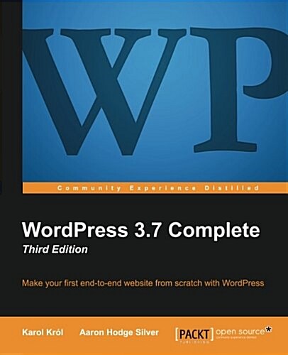 WordPress 3.7 Complete - Third Edition (Paperback)