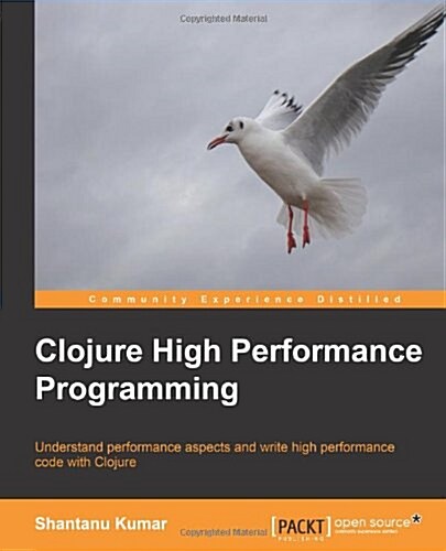 Clojure High Performance Programming (Paperback)