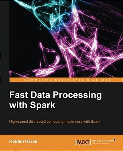 Fastdata Processing with Spark (Paperback)