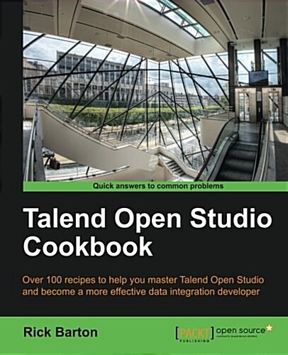Talend Open Studio Cookbook (Paperback)