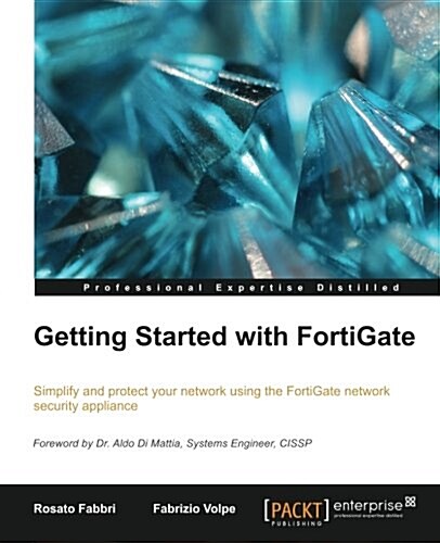 Getting Started with Fortigate (Paperback)