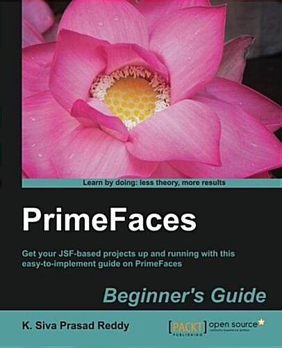Primefaces Beginners Guide (Paperback)
