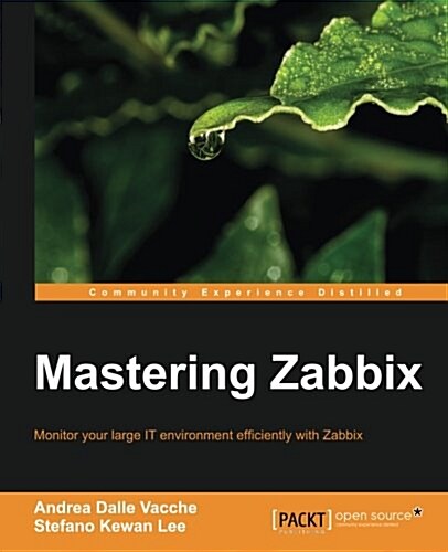 Mastering Zabbix (Paperback)