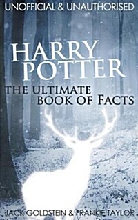 Harry Potter - The Ultimate Book of Facts (Paperback, 2023 ed.)