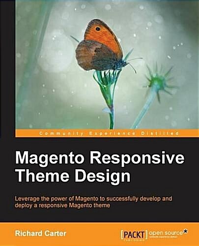 Magento Responsive Theme Design (Paperback, New)