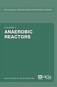 [중고] Anaerobic Reactors: Biological Wastewater Treatment Volume 4 (Paperback)