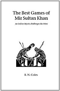 The Best Games of Mir Sultan Khan (Paperback)