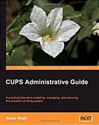 Cups Administrative Guide (Paperback)