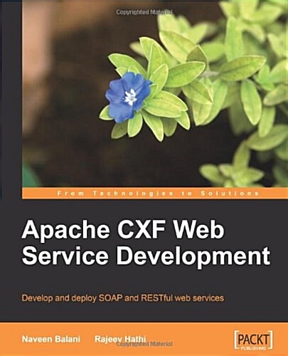 Apache Cxf Web Service Development (Paperback)