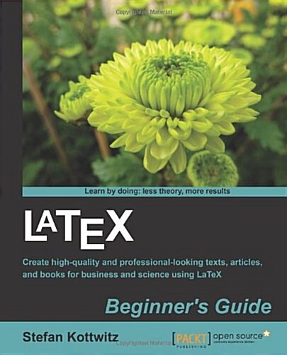 Latex Beginners Guide (Paperback)