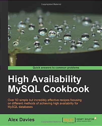 High Availability MySQL Cookbook (Paperback, Revised)