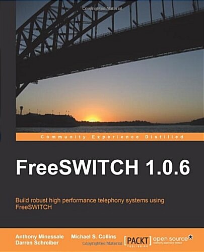 Freeswitch 1.0.6 (Paperback)